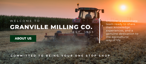 Welcome to Granville Milling Co. Discover a passionate team ready to share their knowledge, experiences, and a genuine dedication to the agricultural way of life. Committed to being your one stop shop. About